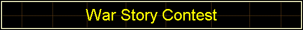 War Story Contest